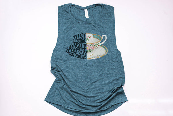 Just A Half Cup, If you Don't Mind Alice in Wonderland Muscle Tank - Crazy Corgi Lady Designs