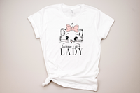 Marie "Because I'm A Lady" Tee - Crazy Corgi Lady Designs - Unique Disney Themed Shirts